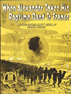 'When Alexander Takes His Ragtime Band to France'